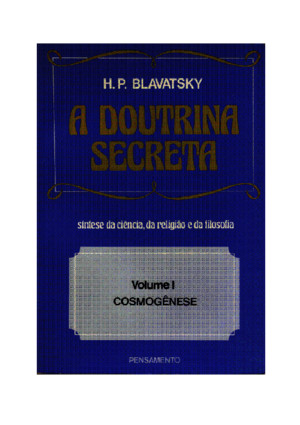 Helena petrovna blavatsky a doutrina secreta vol i - cosmogênese(pdf)(rev)