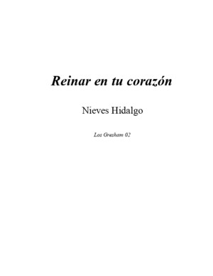 Hidalgo Nieves - Los Gresham 02 - Reinar en Tu Corazon