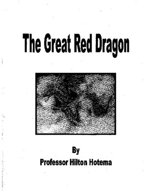 Hilton Hotema - The Great Red Dragon