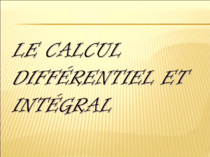 Introduction: Lanalyse mathématique Histoire du calcul infinitésimal Dates sur les mathématiques qui ont contribué au développement du calcul infinitésimal