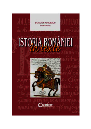 49389387 Istoria Romaniei in Texte