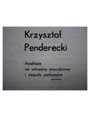 Krzysztof Penderecki - Anaklasis