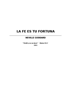 La Fe Es Tu Fortuna - Neville Goddard