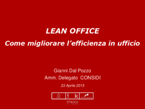 Lean office: ridurre gli sprechi ed aumentare l’efficienza negli uffici