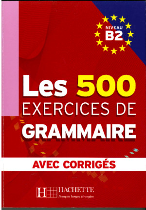 Les 500 Exercises de Grammaire Wwwfrench-freecom Gratuit