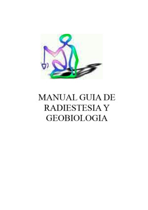 MANUAL GUIA DE RADIESTESIA Y GEOBIOLOGIA2doc