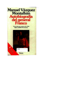 Manuel Vazquez Montalban - Autobiografia Del General Franco
