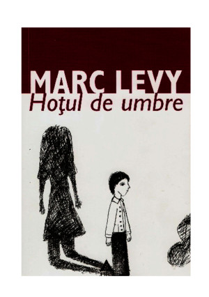 Marc Levy - Hotul de umbrepdf