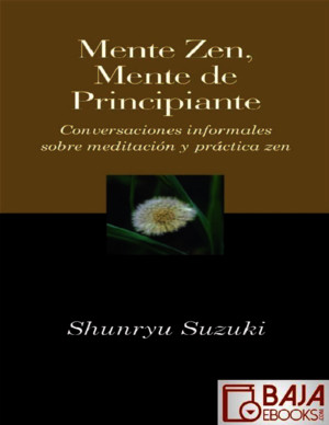 Mente Zen, Mente de Principiante - Shunryu Suzukipdf