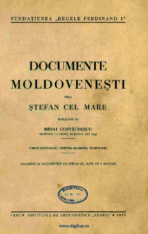 Mihai Costachescu- Documente Moldovenesti de La Stefan Cel Mare