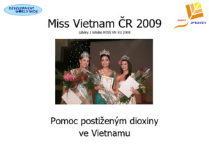 Miss Vietnam ČR 2009 záběry z loňské MISS VN EU 2008