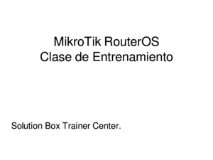 Mtcna PDF 360 Paginas Espanol Mikrotik Certified Network Associate
