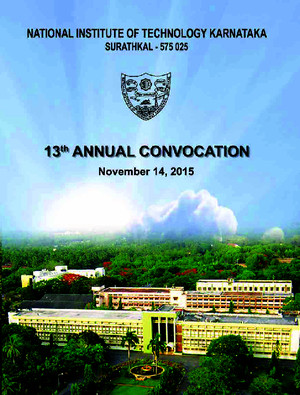 NITK Surathkal in 13th Convocation Report 2015Convocation Report2015