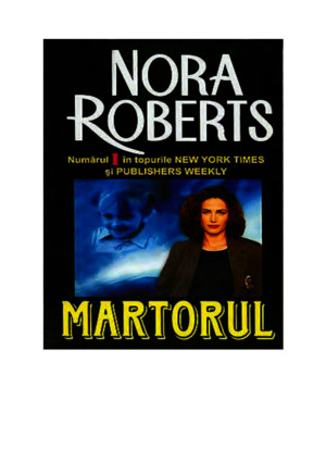 Nora Roberts - Martorul