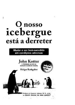 Nosso Iceberg Está Derretendo - John Kotter