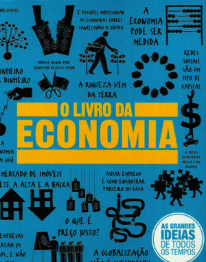 O Livro da Economia - As-Grandes-Ideias-de-Todos-os-Tempospdf