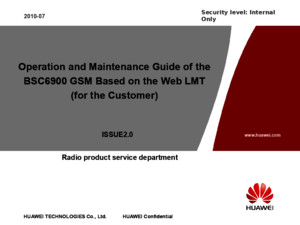 Operation and Maintenance Guide of the BSC6900 GSM Based on the Web LMT -C