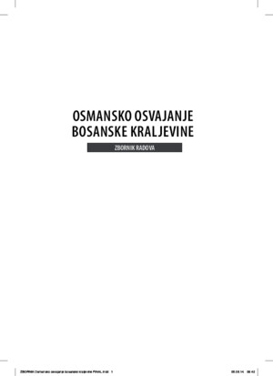 Osmansko Osvajanje Bosanske Kraljevine