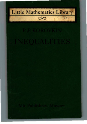 P P Korovkin - Inequalities (Little Mathematics Library)