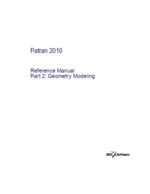 Patran 2010 Reference Manual Part 2: Geometry Modeling