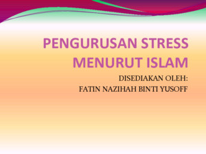 Pengurusan Stress Menurut Islam