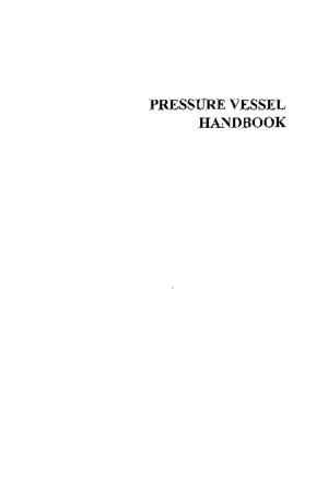 PRESSURE VESSEL Handbook - Eugene F Megyesy 12th 2001