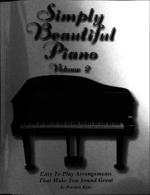 Preston Keys - Simply Beautiful Piano 2