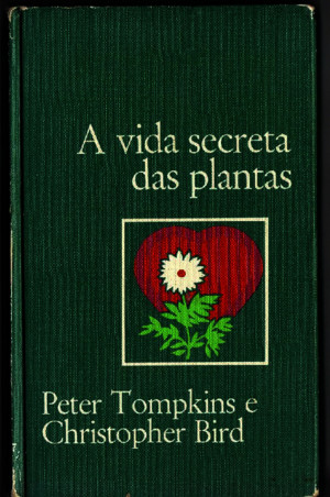 a-vida-secreta-das-plantas-livro-completo-120921080009-phpapp01pdf