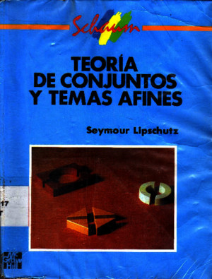 Seymur Lipschutz, Seymour Lipschutz Teoria de Conjuntos y Temas Afines 1996