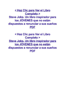 Steve Jobs Un Libro Inspirador Para Los JÓVENES Que No Están Dispuestos a Renunciar a Sus Sueños PDF