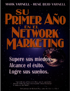 Su Primer Anno en El Network Marketing-mark-y-rene-yarnell
