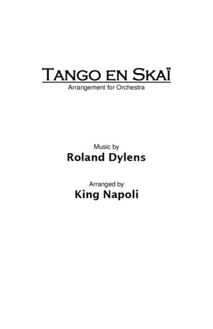 Tango en Skai-Orchestral Arrangement