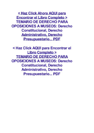 TEMARIO DE DERECHO PARA OPOSICIONES A MUSEOS_ Derecho Constitucional, Derecho Administrativo, Derecho Presupuestariopdf