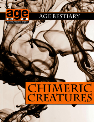 AGE Bestiary Chimeric Creatures