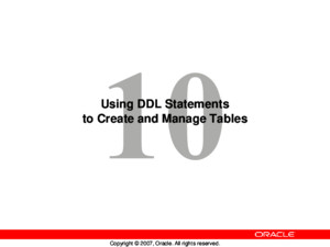 Using DDL Statements to Create and Manage Tables