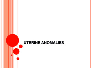 Uterine Anomaly, Fibroid Uterus, Ovarian Tumor, Uterine Prolapse