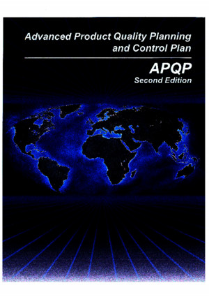AIAG – Advanced Product Quality Planning (APQP) 2nd Edition