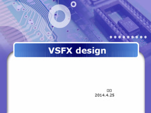 VSFX design 王捷 2014425 VSFX instructions 64 Fixed-point instructions 20 add/sub instructions 6 ave instructions 12 max/min instructions 9 compare instructions