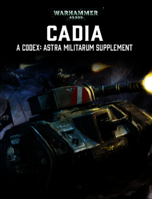 Warhammer 40000 - Codex - Astra Militarum - Cadia Supplementpdf